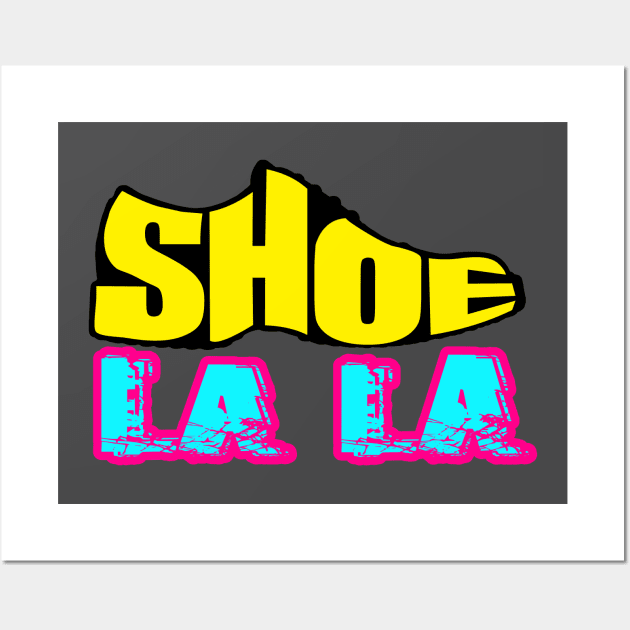 Shoe La La from The Office Wall Art by geekers25